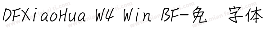 DFXiaoHua W4 Win BF字体转换